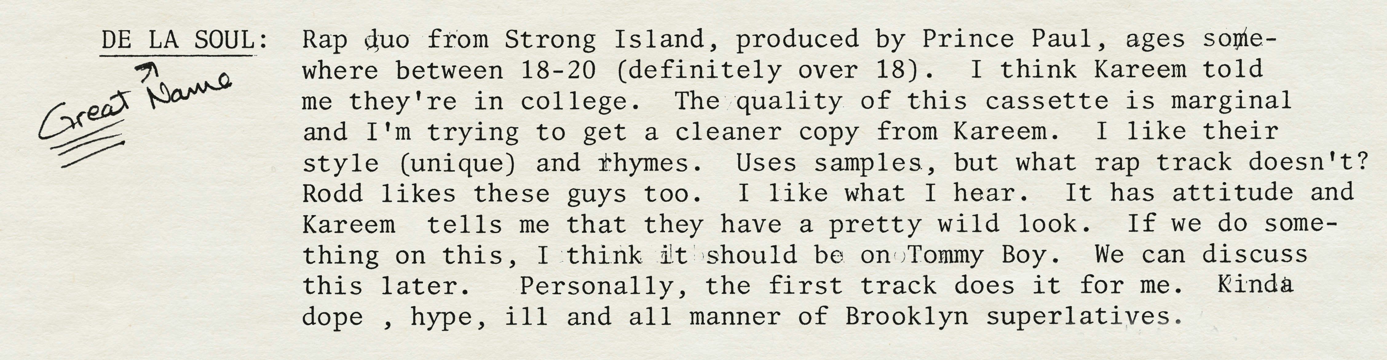 Monica Lynch’s original assessment of De La Soul’s demo tape.